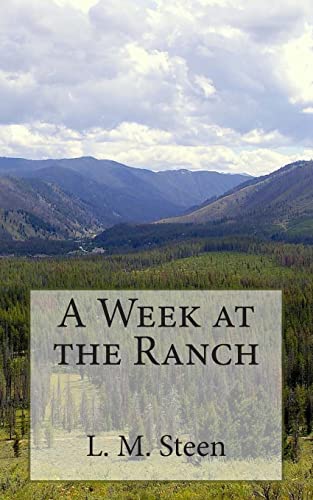 Stock image for A Week at the Ranch for sale by Irish Booksellers