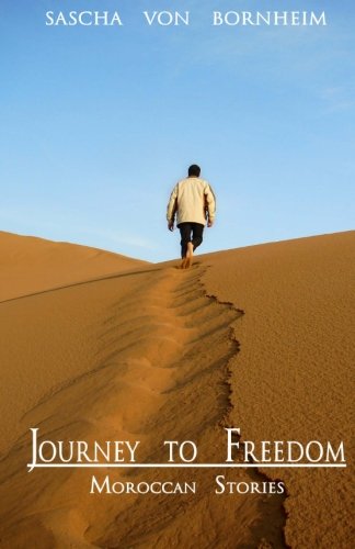 9781451599084: Journey to Freedom - Moroccan Stories