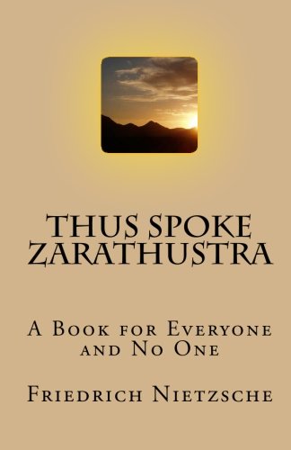 Stock image for Thus Spoke Zarathustra: A Book for Everyone and No One for sale by Revaluation Books