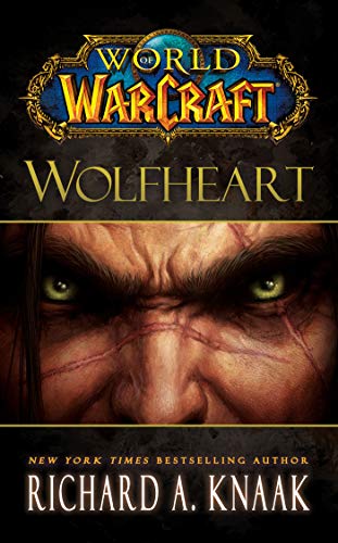 9781451605761: World of Warcraft: Wolfheart