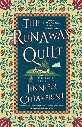 Beispielbild fr The Runaway Quilt: An Elm Creek Quilts Novel (4) (The Elm Creek Quilts) zum Verkauf von SecondSale