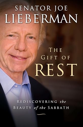 Stock image for The Gift of Rest: Rediscovering the Beauty of the Sabbath for sale by KuleliBooks
