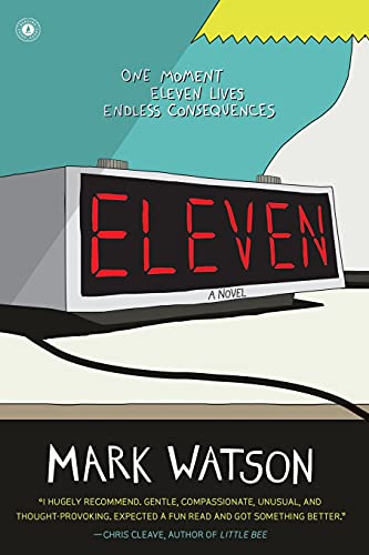 Beispielbild fr Eleven : A Novel zum Verkauf von Better World Books