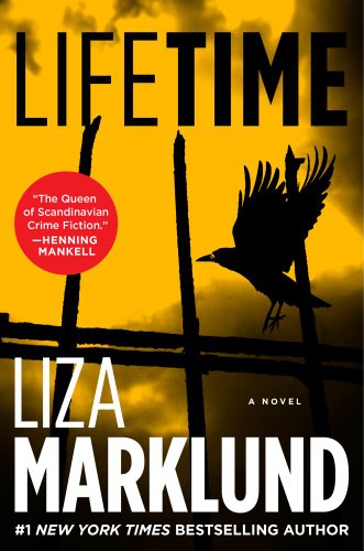 9781451606973: Lifetime: A Novel (The Annika Bengtzon Series)