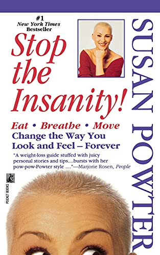 Beispielbild fr Stop the Insanity zum Verkauf von Better World Books