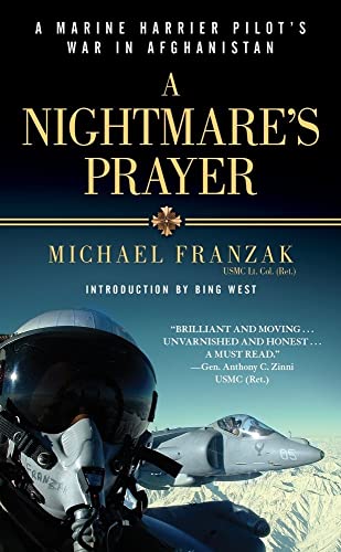 Stock image for A Nightmare's Prayer : A Marine Harrier Pilot's War in Afghanistan for sale by Better World Books