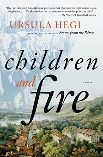 Beispielbild fr Children and Fire: A Novel (Burgdorf Cycle) zum Verkauf von Wonder Book