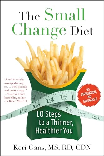 Stock image for The Small Change Diet: 10 Steps to a Thinner, Healthier You for sale by SecondSale