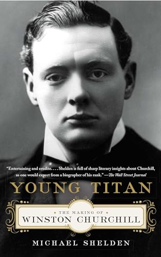 Beispielbild fr Young Titan : The Making of Winston Churchill zum Verkauf von Better World Books