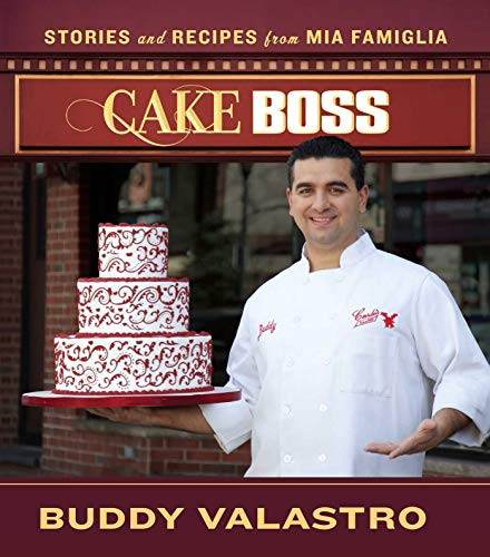Imagen de archivo de Cake Boss: Stories and Recipes from Mia Famiglia a la venta por Bellwetherbooks