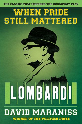 Stock image for When Pride Still Mattered: Lombardi for sale by Wonder Book