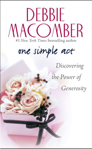 Beispielbild fr One Simple Act : Discovering the Power of Generosity zum Verkauf von Better World Books