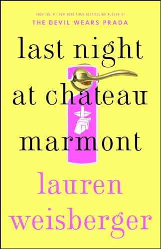 9781451611755: Last Night at Chateau Marmont: A Novel