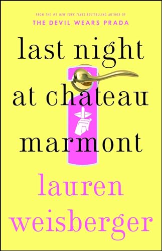 Stock image for Last Night at Chateau Marmont: A Novel for sale by SecondSale