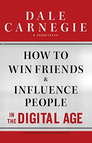 Beispielbild fr How to Win Friends and Influence People in the Digital Age zum Verkauf von medimops