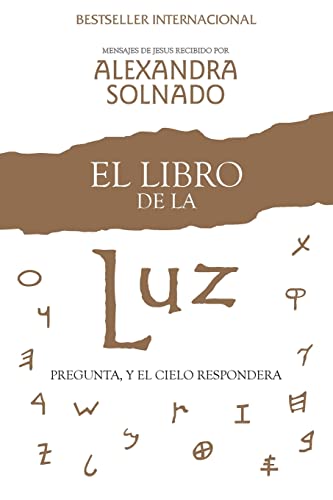 9781451612585: El Libro de la Luz: Pregunta, y El Cielo Responderá = The Book of Light