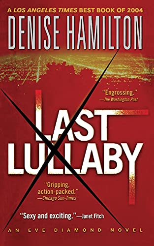 9781451613339: Last Lullaby: An Eve Diamond Novel