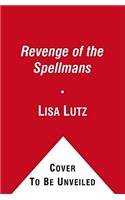 Revenge of the Spellmans: A Novel (Isabel "Izzy" Spellman) (9781451613926) by Lutz, Lisa