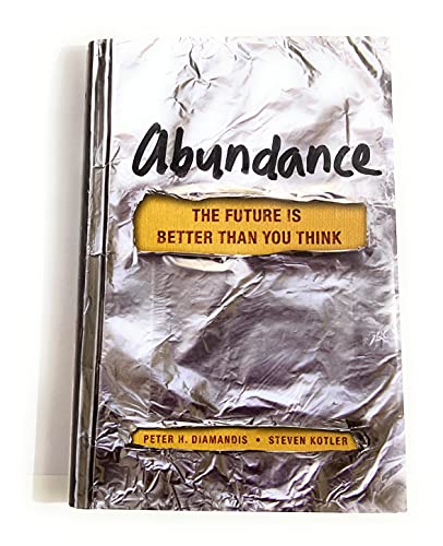 9781451614213: Abundance: The Future Is Better Than You Think