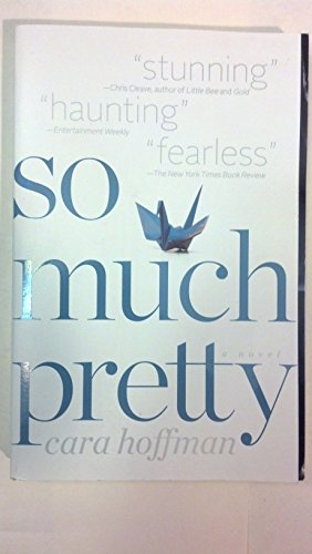 9781451617283: So Much Pretty: A Novel