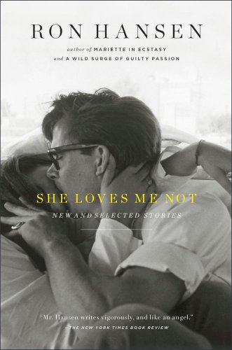 Beispielbild fr She Loves Me Not : New and Selected Stories zum Verkauf von Better World Books