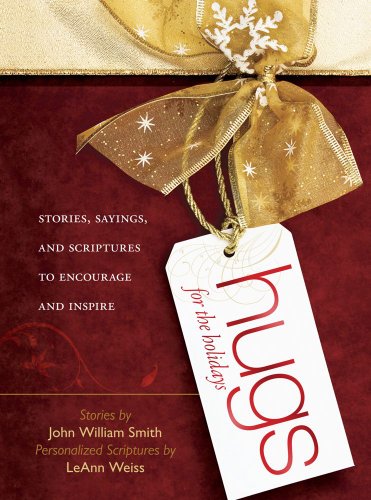 9781451617696: Hugs for the Holidays: Stories, Sayings, and Scriptures to Encourage and Inspire