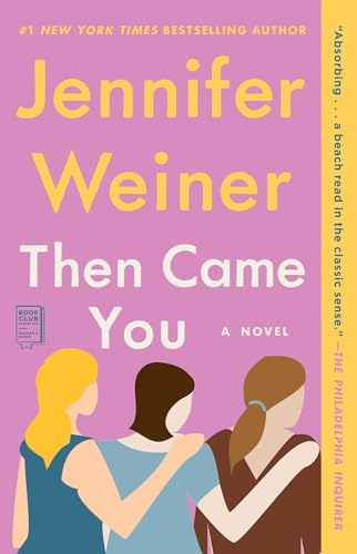 Imagen de archivo de Then Came You: A Novel a la venta por Your Online Bookstore