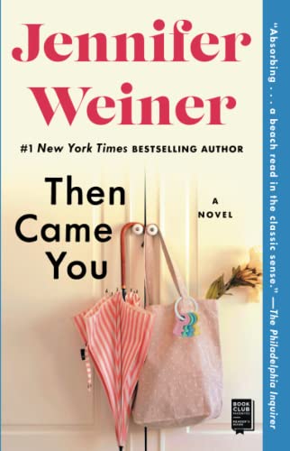 Stock image for Then Came You: A Novel for sale by Gulf Coast Books