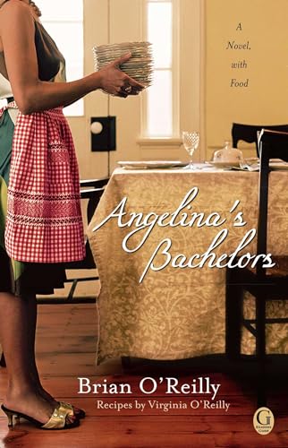 Beispielbild fr Angelina's Bachelors: A Novel with Food zum Verkauf von Orion Tech