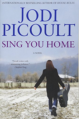 Stock image for Sing You Home Jodi Picoult for sale by Vintage Book Shoppe