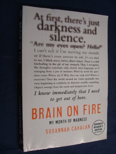 Beispielbild fr Brain on Fire: My Month of Madness (SIGNED) zum Verkauf von Foster Books, Board of Directors FABA