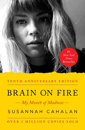 Beispielbild fr Brain on Fire: My Month of Madness zum Verkauf von Wonder Book