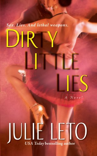 Dirty Little Lies (9781451623307) by Leto, Julie