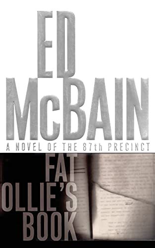 Imagen de archivo de Fat Ollie's Book: A Novel of the 87th Precinct a la venta por Irish Booksellers