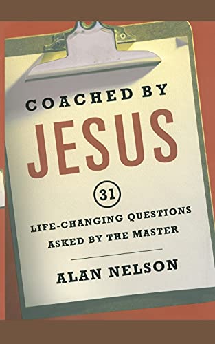 Stock image for Coached by Jesus: 31 Lifechanging Questions Asked by the Master for sale by Half Price Books Inc.