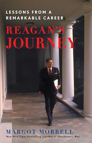 Stock image for Reagan's Journey: Lessons From a Remarkable Career for sale by Lucky's Textbooks