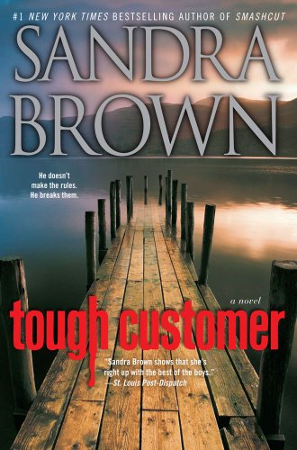 Tough Customer: A Novel (9781451624199) by Brown, Sandra