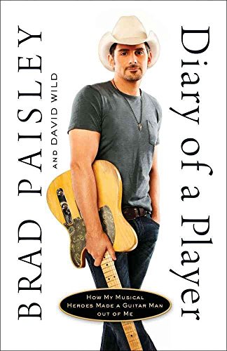 Stock image for Diary of a Player: How My Musical Heroes Made a Guitar Man Out of Me for sale by Your Online Bookstore