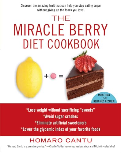 9781451625592: The Miracle Berry Diet Cookbook