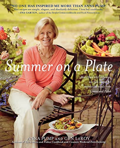 9781451626018: Summer on a Plate: More Than 120 Delicious, No-Fuss Recipes for Memorable Meals from Loaves and Fishes