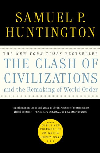 9781451627169: The Clash of Civilizations and the Remaking of World Order