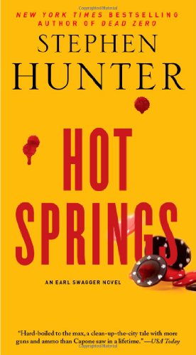 9781451627237: Hot Springs (Earl Swagger)