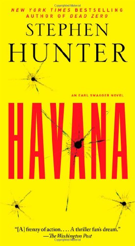 9781451627244: Havana: An Earl Swagger Novel
