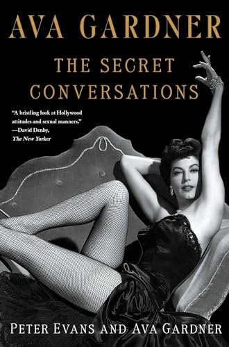 Stock image for Ava Gardner: The Secret Conversations for sale by BooksRun