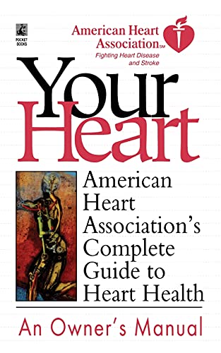 Beispielbild fr American Heart Association's Complete Guide to Hea : American Heart Association zum Verkauf von Better World Books