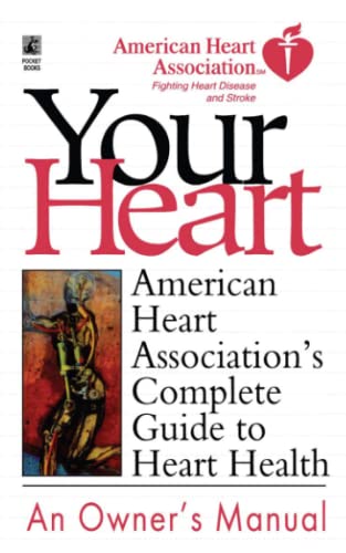 Stock image for American Heart Association's Complete Guide to Hea : American Heart Association for sale by Better World Books