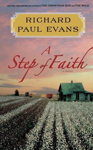 Stock image for A Step of Faith (The Walk Series) for sale by SecondSale