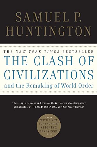 Beispielbild fr The Clash of Civilizations and the Remaking of World Order zum Verkauf von HPB Inc.