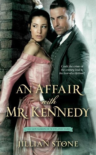 Beispielbild fr An Affair with Mr. Kennedy (The Gentlemen of Scotland Yard) zum Verkauf von Wonder Book