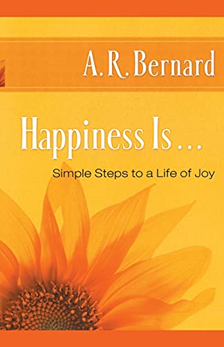 9781451629224: Happiness Is . . .: Simple Steps to a Life of Joy